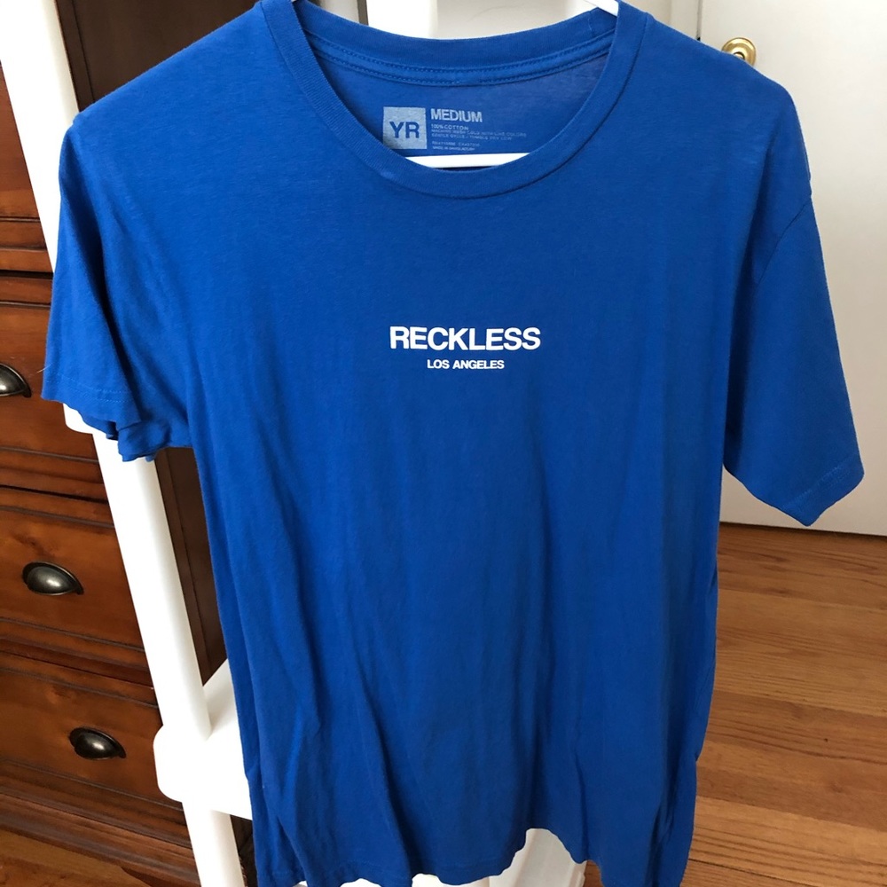 Young and Reckless Tshirt